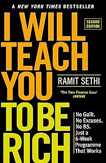 I Will Teach You To Be Rich (2nd Edition): No guilt, no excuses - just a 6-week programme that works: No guilt, no excuses - just a 6-week programme that works - now a major Netflix series